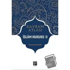 İslam Hukuku 2 - Kavram Atlası