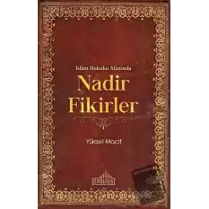 İslam Hukuku Alanında Nadir Fikirler