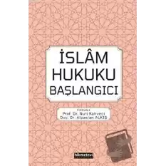 İslam Hukuku Başlangıcı