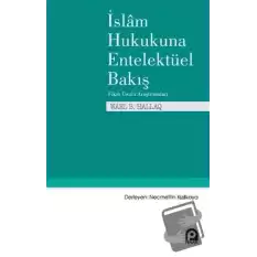 İslam Hukukuna Entelektüel Bakış