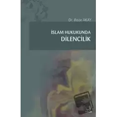 İslam Hukukunda Dilencilik