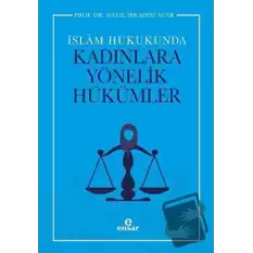 İslam Hukukunda Kadınlara Yönelik Hükümler