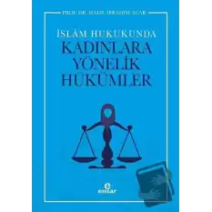 İslam Hukukunda Kadınlara Yönelik Hükümler