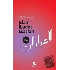 İslam İbadet Esasları