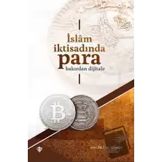 İslam İktisadında Para Bakırdan Dijitale