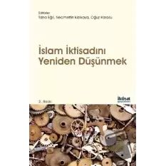 İslam İktisadını Yeniden Düşünmek