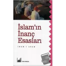 İslamın İnanç Esasları