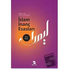 İslam İnanç Esasları