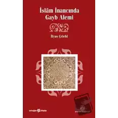 İslam İnancında Gayb Alemi