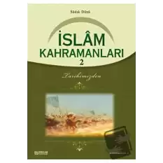 İslam Kahramanları - 2