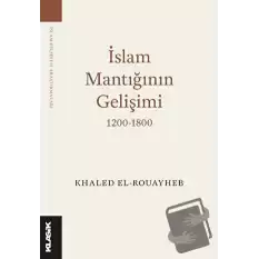 İslam Mantığının Gelişimi 1200-1800