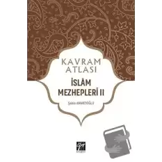 İslam Mezhepleri 2 - Kavram Atlası