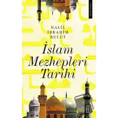 İslam Mezhepleri Tarihi