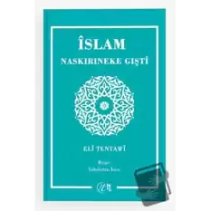 İslam Naskırıneke Gışti