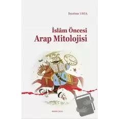 İslam Öncesi Arap Mitolojisi