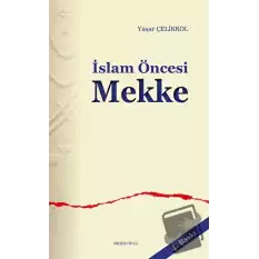 İslam Öncesi Mekke