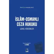 İslam - Osmanlı Ceza Hukuku Genel Hükümler