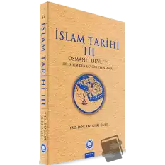 İslam Tarihi 3: Osmanlı Devleti