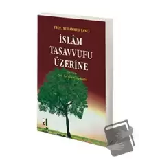 İslam Tasavvufu Üzerine