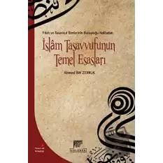 İslam Tasavvufunun Temel Esasları