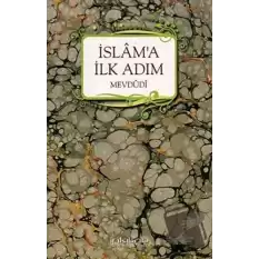 İslam’a İlk Adım