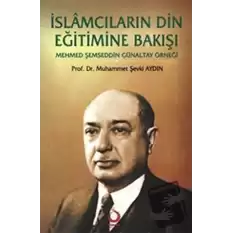 İslamcıların Din Eğitimine Bakışı