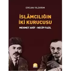 İslamcılığın İki Kurucusu