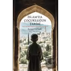 İslam’da Çocukluğun Tarihi