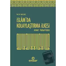 İslam’da Kolaylaştırma İlkesi