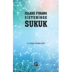 İslami Finans Sisteminde Sukuk