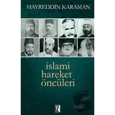 İslami Hareket Öncüleri - 1