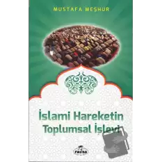 İslami Hareketin Toplumsal İşlevi