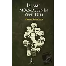 İslami Mücadelenin Yeni Dili