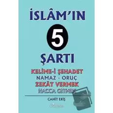 İslam’ın 5 Şartı