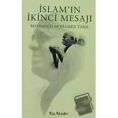 İslam’ın İkinci Mesajı