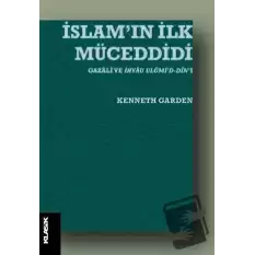 İslam’ın İlk Müceddidi