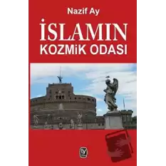 İslamın Kozmik Odası