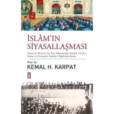 İslam’ın Siyasallaşması