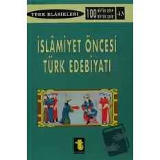 İslamiyet Öncesi Türk Edebiyatı