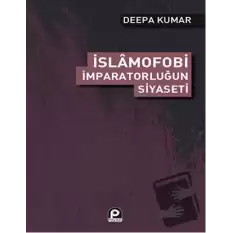 İslamofobi - İmparatorluğun Siyaseti