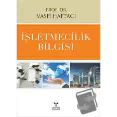 İşletmecilik Bilgisi