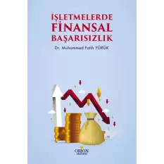 İşletmelerde Finansal Başarısızlık