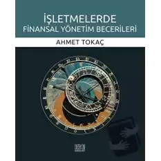 İşletmelerde Finansal Yönetim Becerileri