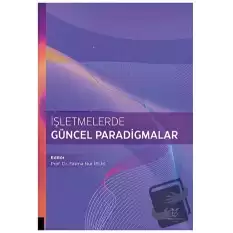 İşletmelerde Güncel Paradigmalar