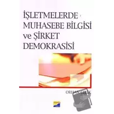 İşletmelerde Muhasebe Bilgisi ve Şirket Demokrasisi