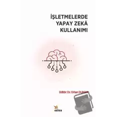 İşletmelerde Yapay Zeka Kullanımı