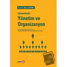 İşletmelerde Yönetim ve Organizasyon