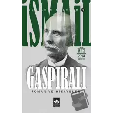 İsmail Gaspıralı - Seçilmiş Eserleri 1