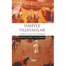 İsmiyle Yaşayanlar