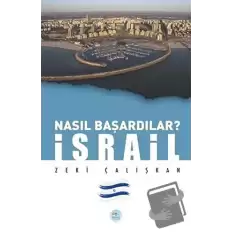 İsrail - Nasıl Başardılar?